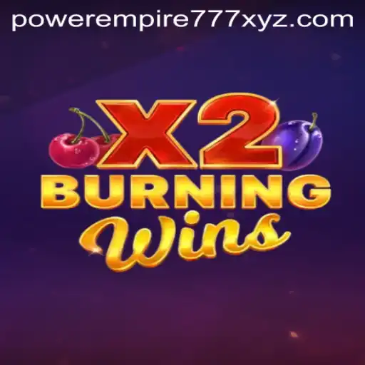 Explore the Exciting World of BurningWinsX2