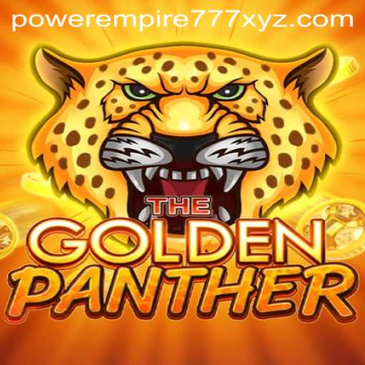 Explore the Excitement of GOLDENPANTHER: A Comprehensive Guide