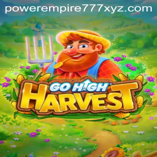 Exploring the Thrilling World of GoHighHarvest: A New Age of Gaming