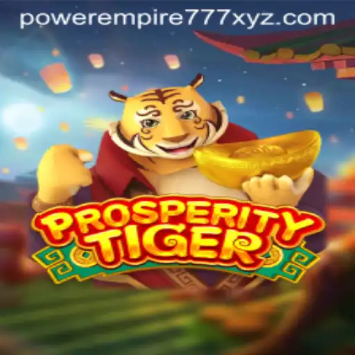 Unveiling the Intrigue of ProsperityTiger